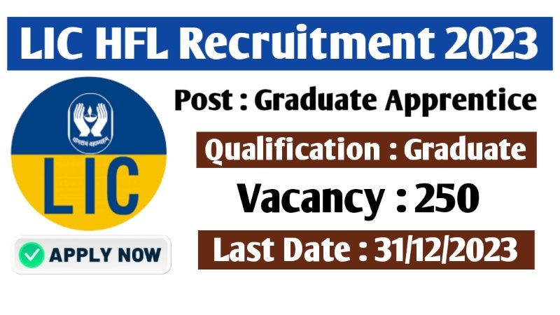 LIC HFL Graduate Apprentice Bharti 2023